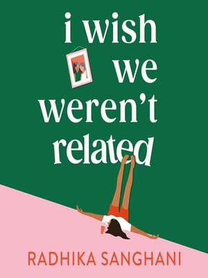 cover image of I Wish We Weren't Related